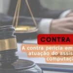 Contra perícia técnica em informática: a importância do assistente técnico especializado em computação forense