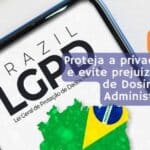 ANPD publica Regulamento de Dosimetria e Sanções Administrativas em LGPD: Como as empresas devem se adequar e evitar prejuízos